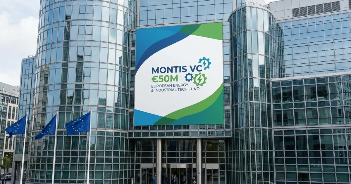 Montis VC Launches €50M Fund for Energy, Industrial Tech