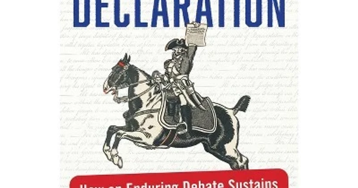 New book revisits the Declaration’s enduring battle over American equality