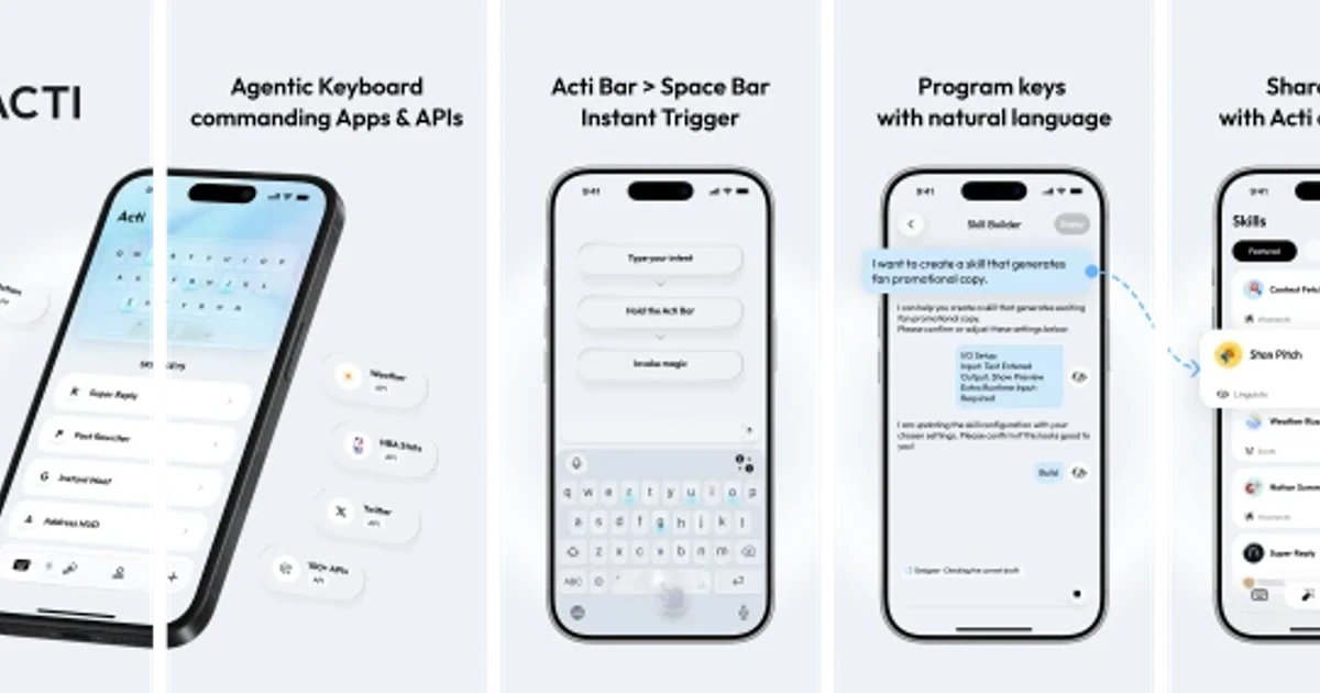 Acti turns the smartphone keyboard into an AI command layer