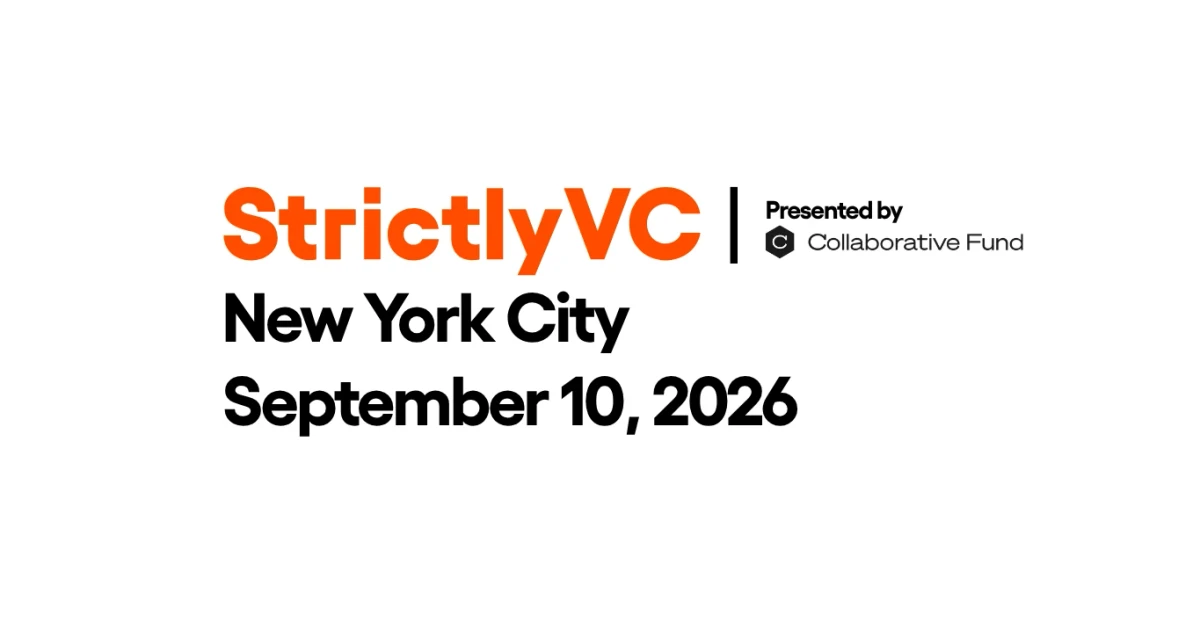 StrictlyVC returns to New York City for 2026 event on September 10