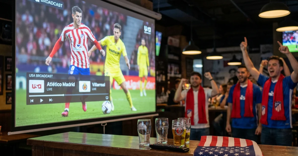 How to Watch Atlético Madrid vs Villarreal in the U.S.